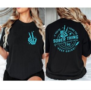 Sober shirt Keep Going Proud cute Recovery awareness popular Blue